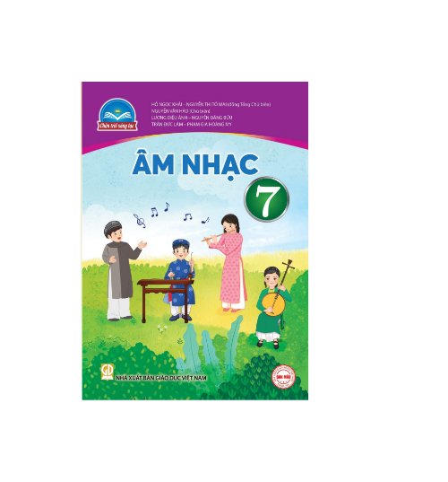 Sách giáo khoa Âm Nhạc 7- Chân Trời Sáng Tạo (Kèm Nilon bọc Sách)