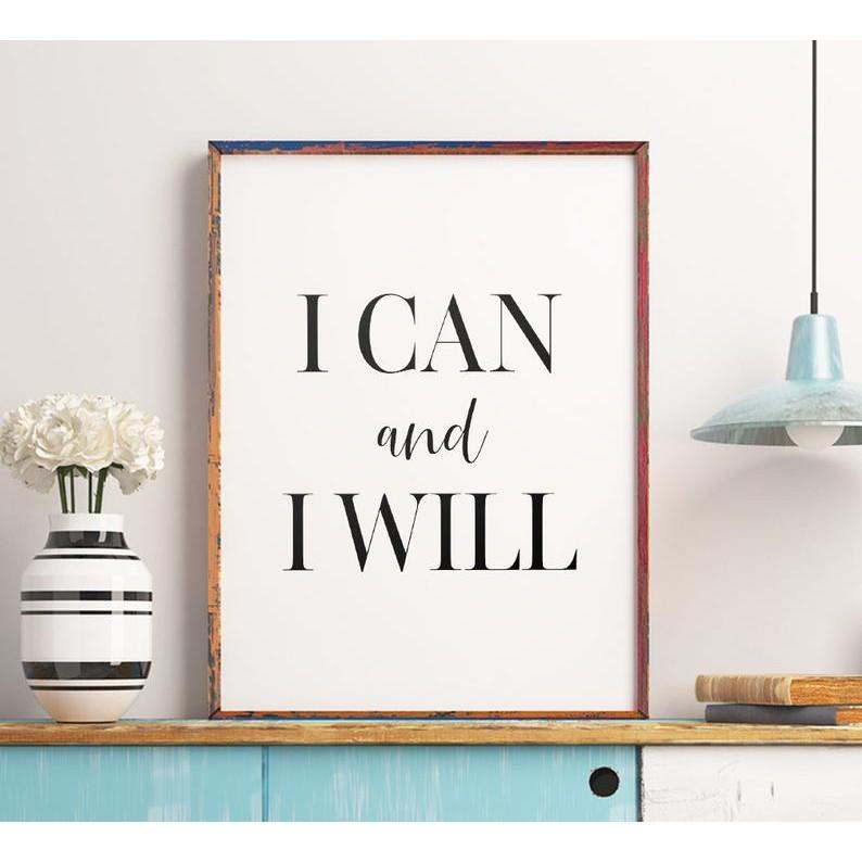 Tranh in cao cấp | Typography-I Can and I Will 59 , tranh canvas giá rẻ