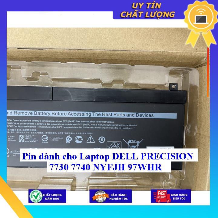 Pin dùng cho Laptop DELL PRECISION 7730 7740 NYFJH 97WHR - Hàng Nhập Khẩu New Seal