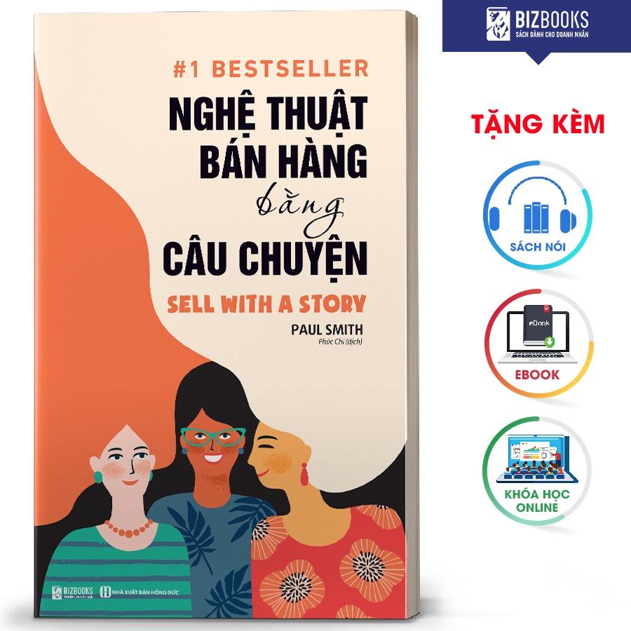 BIZBOOKS - Sách Nghệ thuật bán hàng bằng câu chuyện