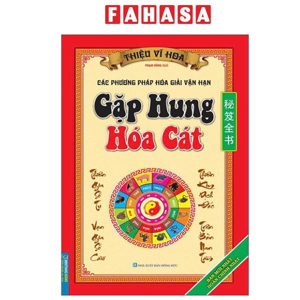 Sách - Các Phương Pháp Hóa Giải Vận Hạn - Gặp Hung Hóa Cát (Tái Bản 2025)