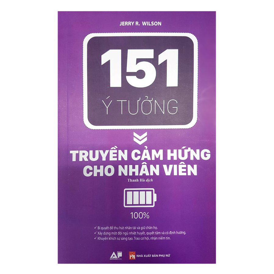 151 Ý Tưởng - Truyền Cảm Hứng Cho Nhân Viên