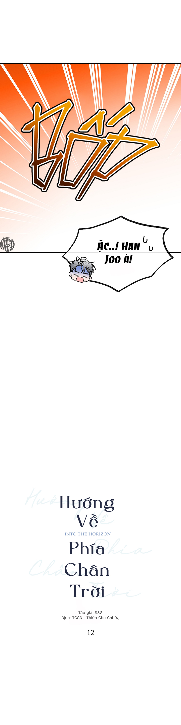 hướng về phía chân trời (into the horizon) chapter 12 10