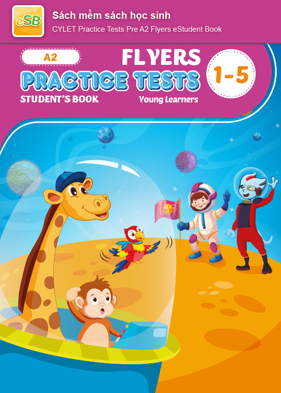 CYLET Practice Tests Pre A2 Flyers Sách mềm sách học sinh