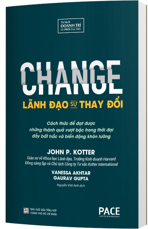 Sách PACE Books - Lãnh đạo sự thay đổi - John P. Kotter, Vanessa Akhtar, Gaurav Gupta