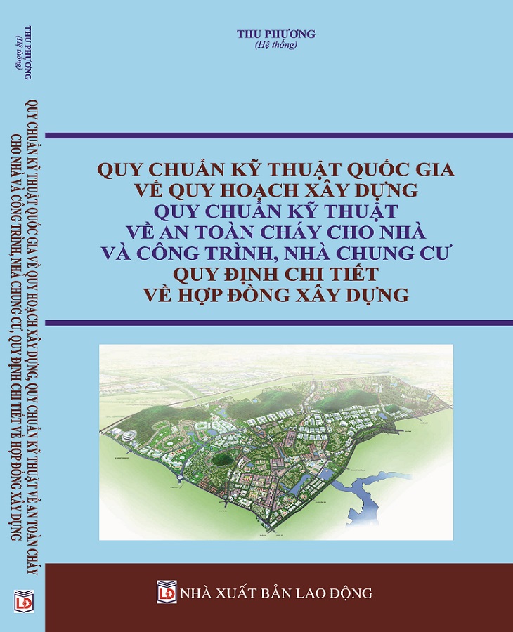 Quy Chuẩn Kỹ Thuật Quốc Gia Về Quy Hoạch Xây Dựng, Quy Chuẩn Kỹ Thuật Về An Toàn Cháy Cho Nhà Và Công Trình, Nhà Chung Cư, Quy Định Chi Tiết Về Hợp Đồng Xây Dựng