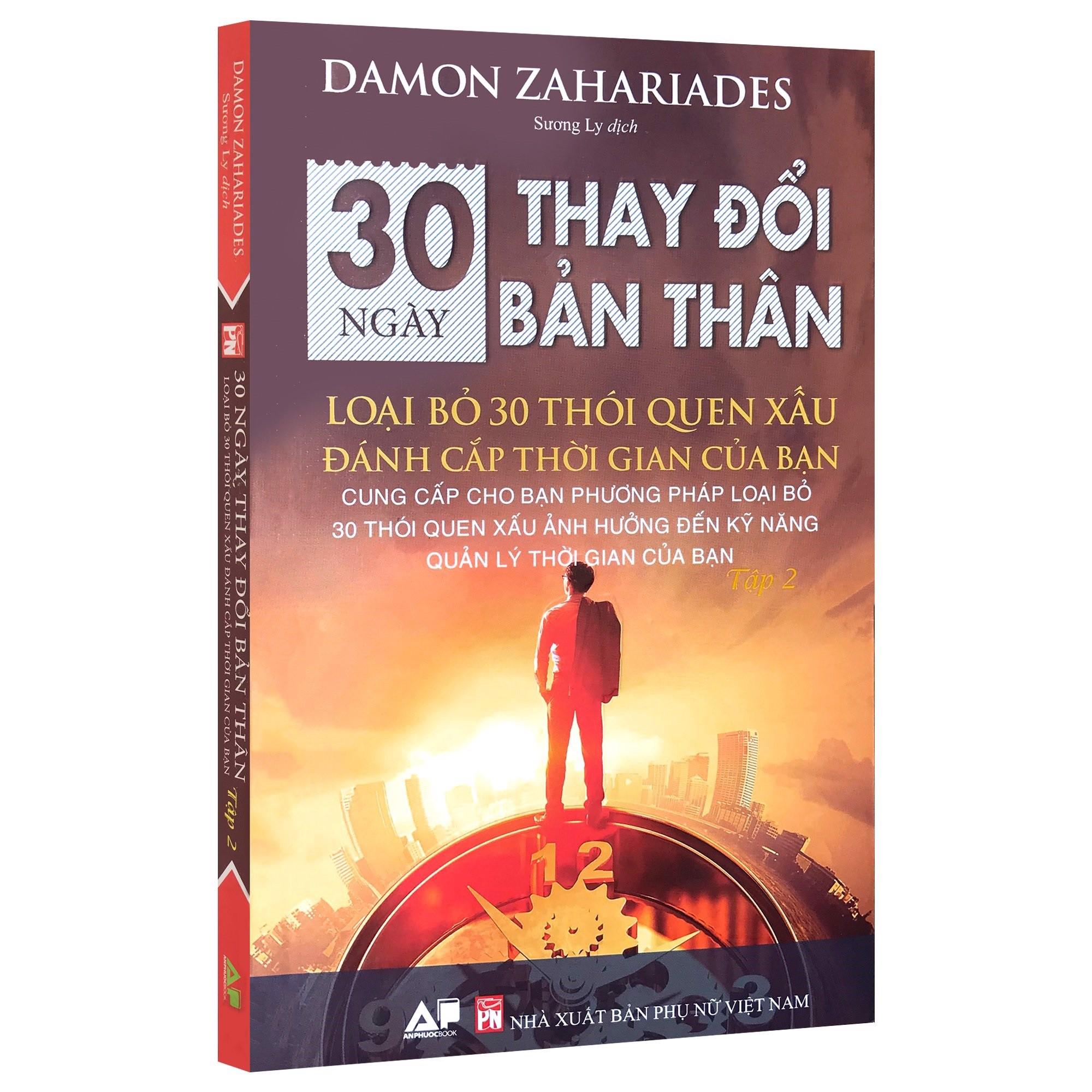 30 Ngày Thay Đổi Bản Thân - Loại Bỏ 30 Thói Quen Xấu Đánh Cắp Thời Gian Của Bạn - Tập 2