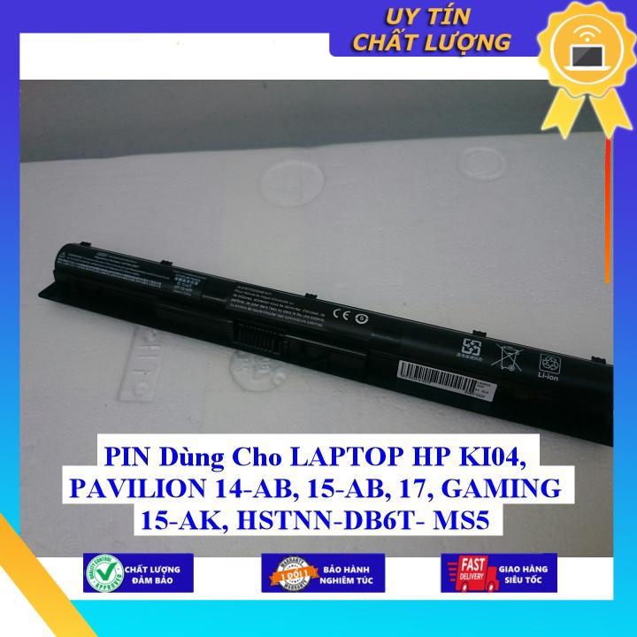 PIN Dùng Cho LAPTOP HP KI04 PAVILION 14-AB 15-AB 17 GAMING 15-AK HSTNN - DB6T- MS5 - Hàng Nhập Khẩu  MIBAT148