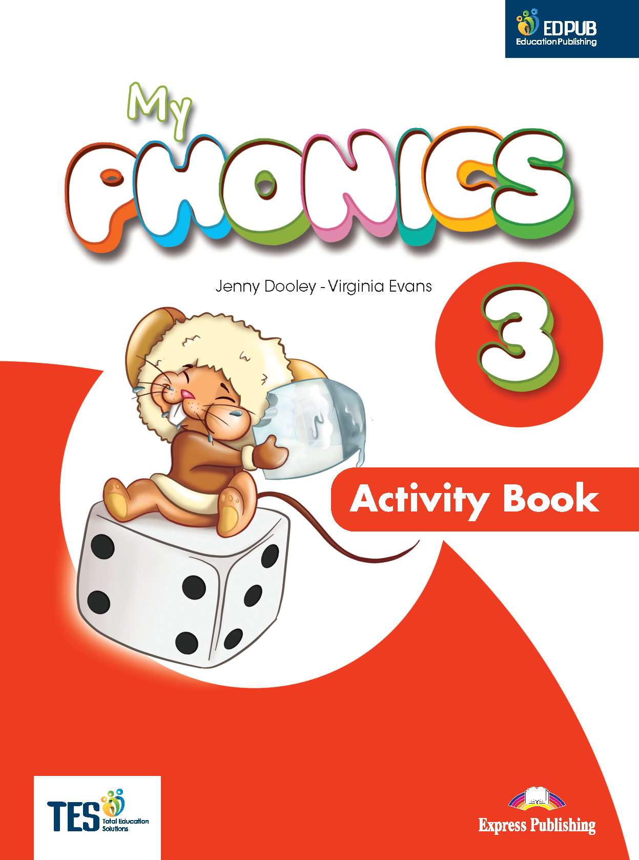 My Phonics 3 Activity Book (Int) With Crossplatform Application