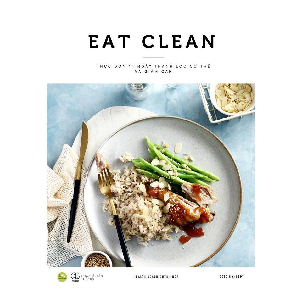 Sách Eat Clean Thực Đơn 14 Ngày Thanh Lọc Cơ Thể Và Giảm Cân - Skybooks - BẢN QUYỀN