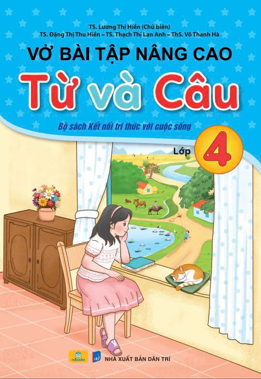 Sách - Vở Bài Tập Nâng Cao Từ Và Câu Lớp 4 ( Theo Chương Trình GDPT mới ) - Kết Nối - Ndbooks