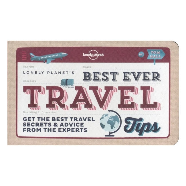 Lonely Planets Best Ever Travel Tips 3