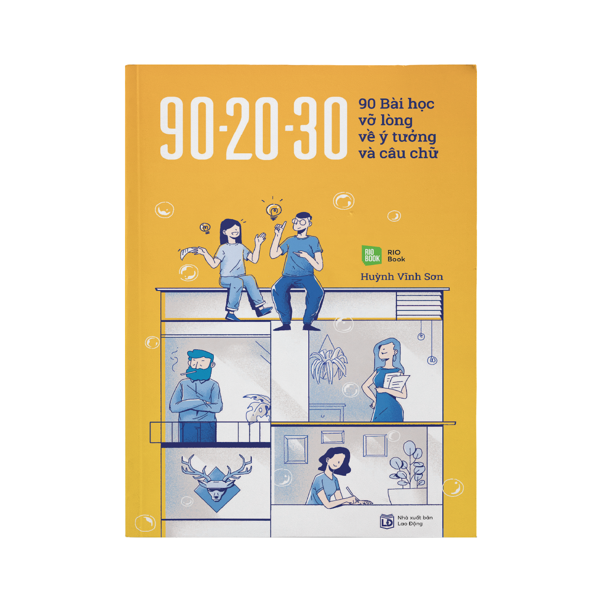 90-20-30 90 Bài học vỡ lòng về ý tưởng và câu chữ