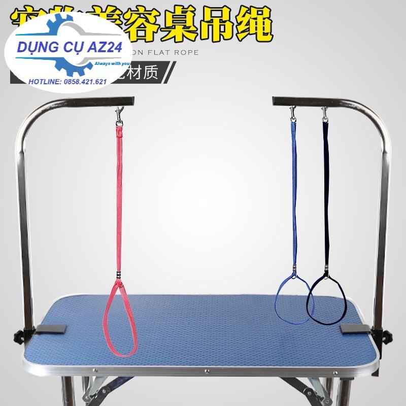 DÂY TREO trên bàn cắt tỉa lông chó mèo 55*1cm dungcuaz24