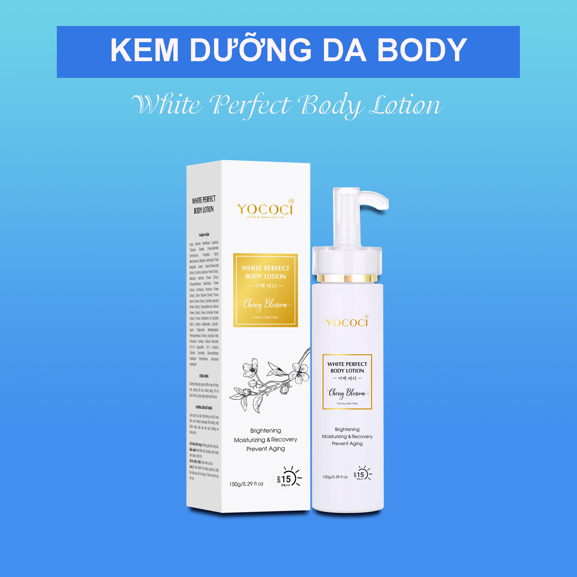 Kem dưỡng trắng da toàn thân Yococi giúp da trắng mịn, ngăn ngừa lão hoá White Perfect Body Lotion