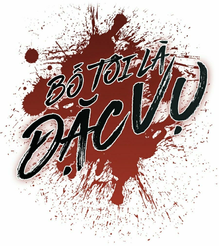 bố tôi là đặc vụ chapter 5 51