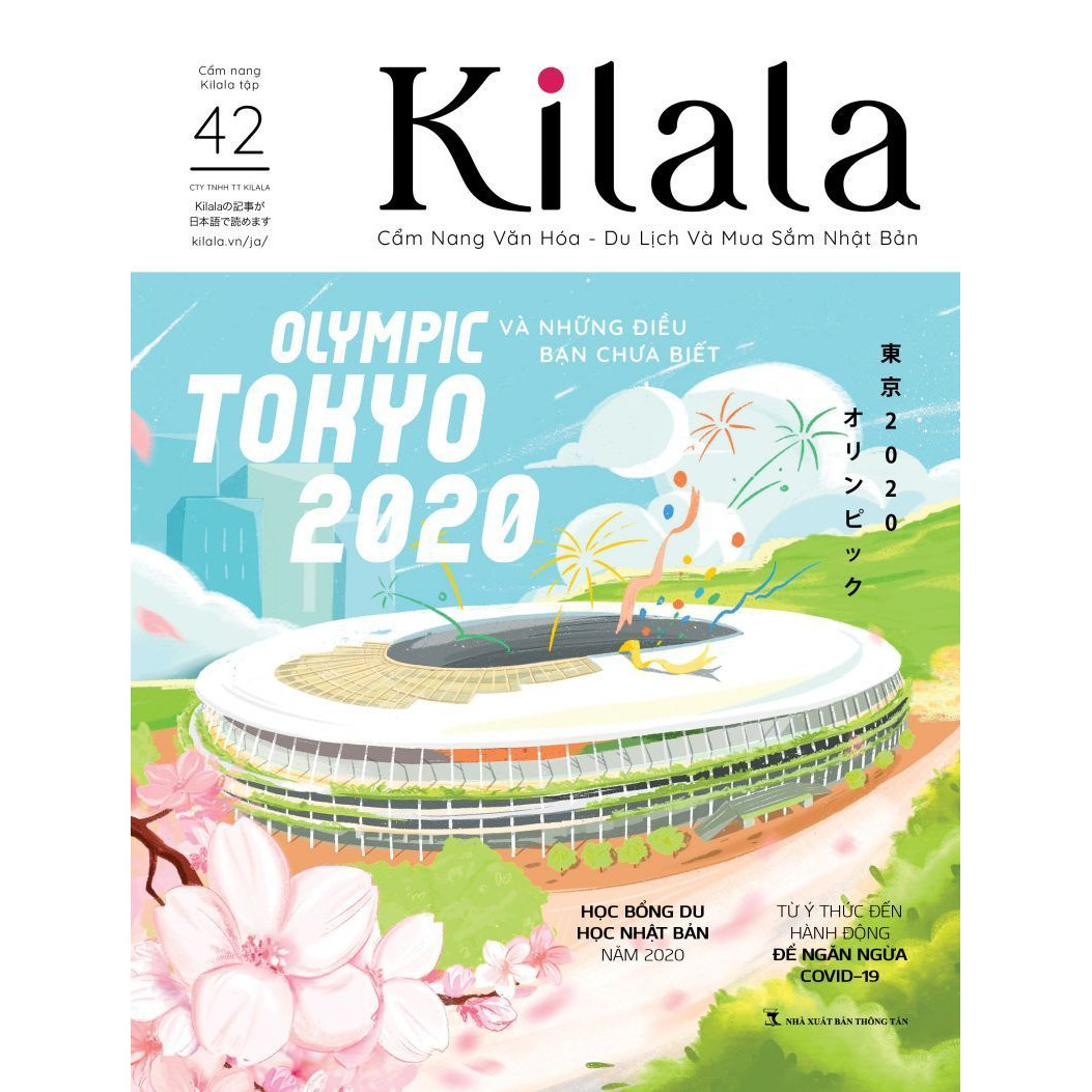 Kilala Vol 42: Olympic Tokyo 2020 và những điều bạn chưa biết