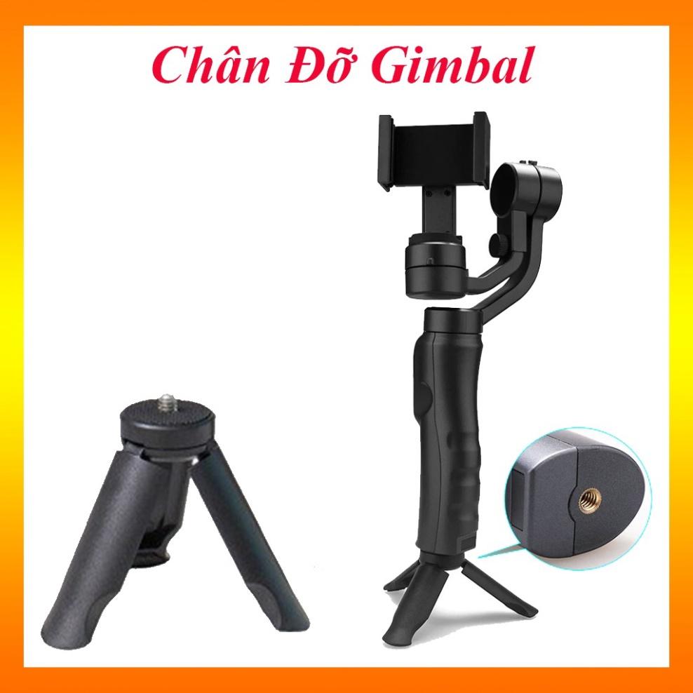 Quà Tặng Cho GimbalChân đỡ gậy Gimbal hỗ trợ gimbal 3 Axis S5B - F6 - H4, Phụ Kiện Gimbal