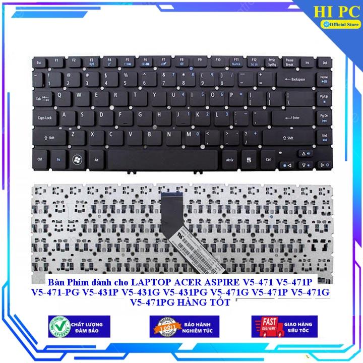 Bàn Phím dành cho LAPTOP ACER ASPIRE V5-471 V5-471P V5-471-PG V5-431P V5-431G V5-431PG V5-471G V5-471P V5-471G V5-471PG - Hàng Nhập Khẩu