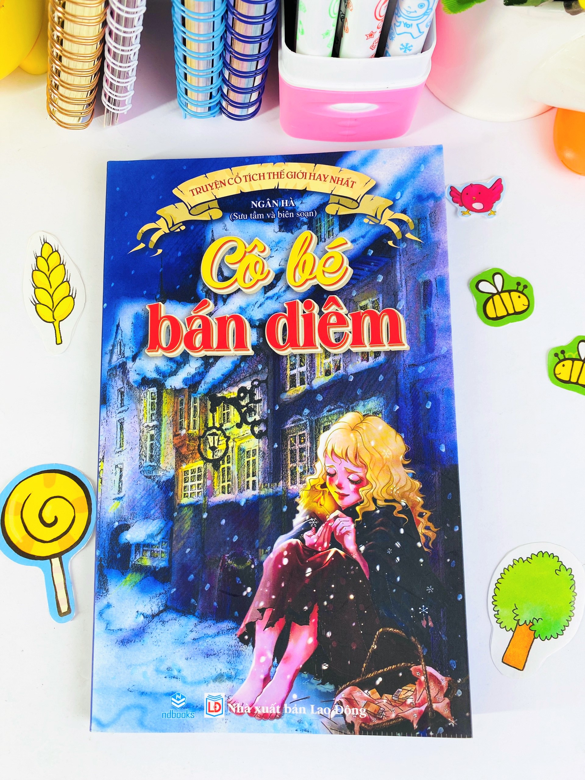 Sách - Truyện Cổ Tích Thế Giới Hay Nhất - Cô Bé Bán Diêm - ndbooks