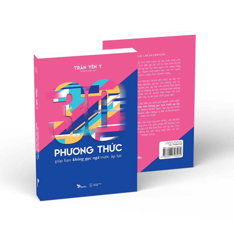 30 Phương Thức Giúp Bạn Không Gục Ngã Trước Áp Lực