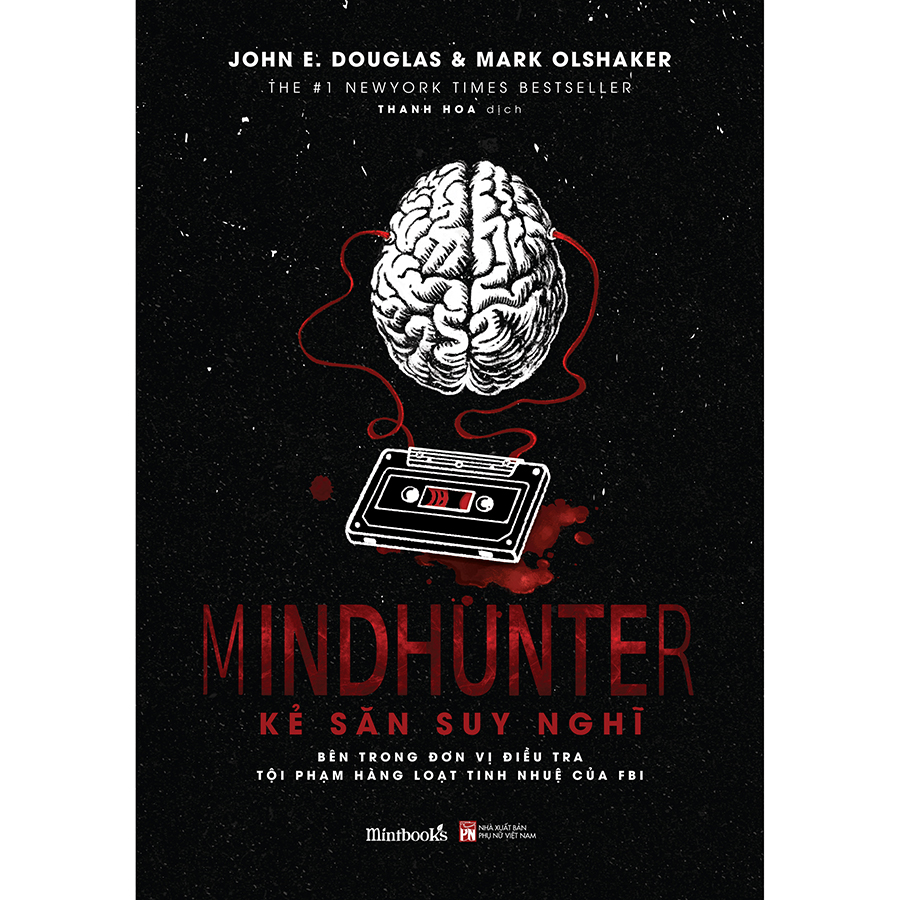 Cuốn sách: Mindhunter – Kẻ Săn Suy Nghĩ