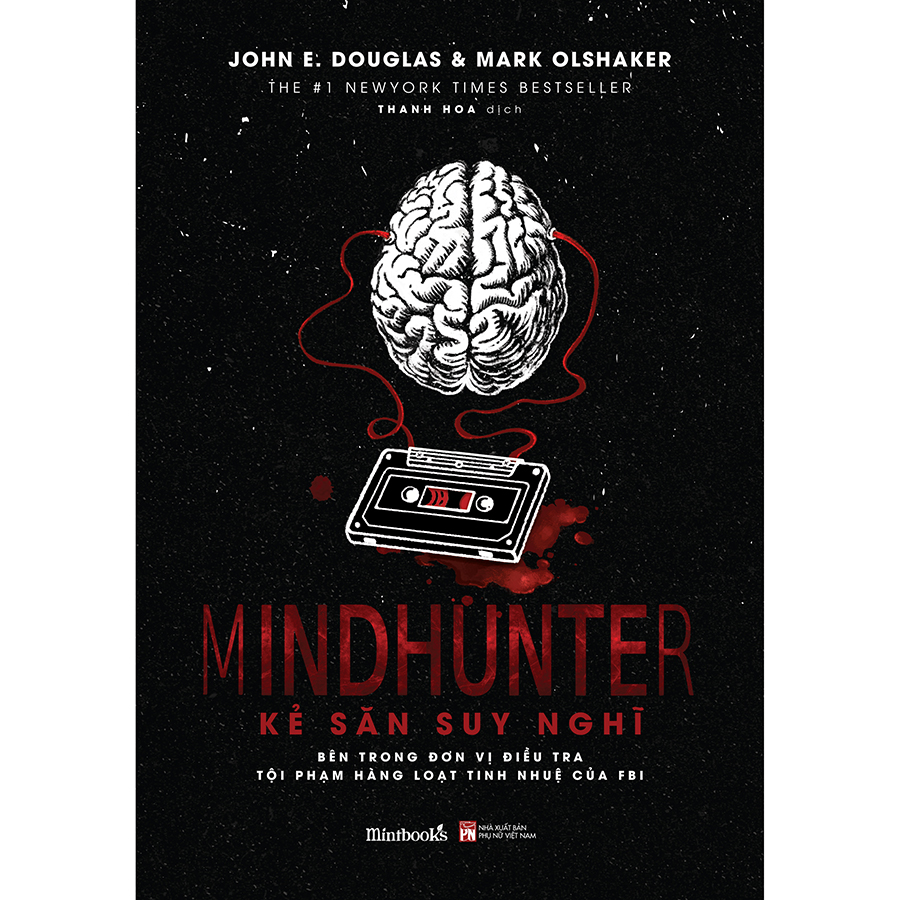 Mindhunter – Kẻ Săn Suy Nghĩ (Tặng kèm bookmark)