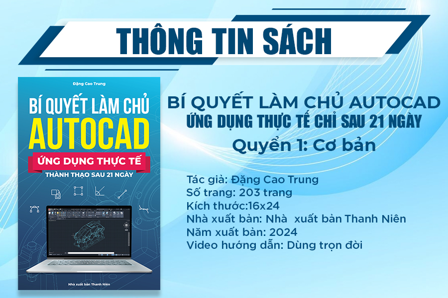 Sách Autocad Xuất Bản Chính Hãng Ứng Dụng Thực Tế, In Màu,Tặng Kèm Video Hướng Dẫn