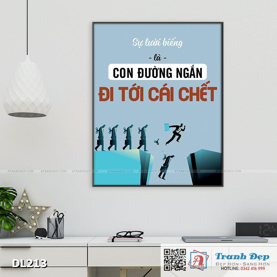 Tranh động lực trang trí phòng làm việc - Sự lười biếng là con đường ngắn đi tới cái chết - DL213