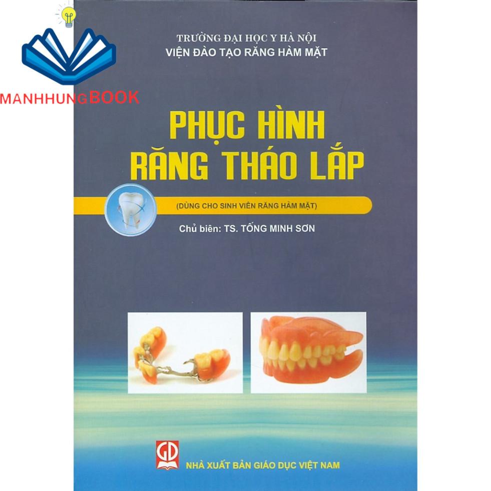 Sách - Phục Hình Răng Tháo Lắp (Dùng cho sinh viên Răng Hàm Mặt)