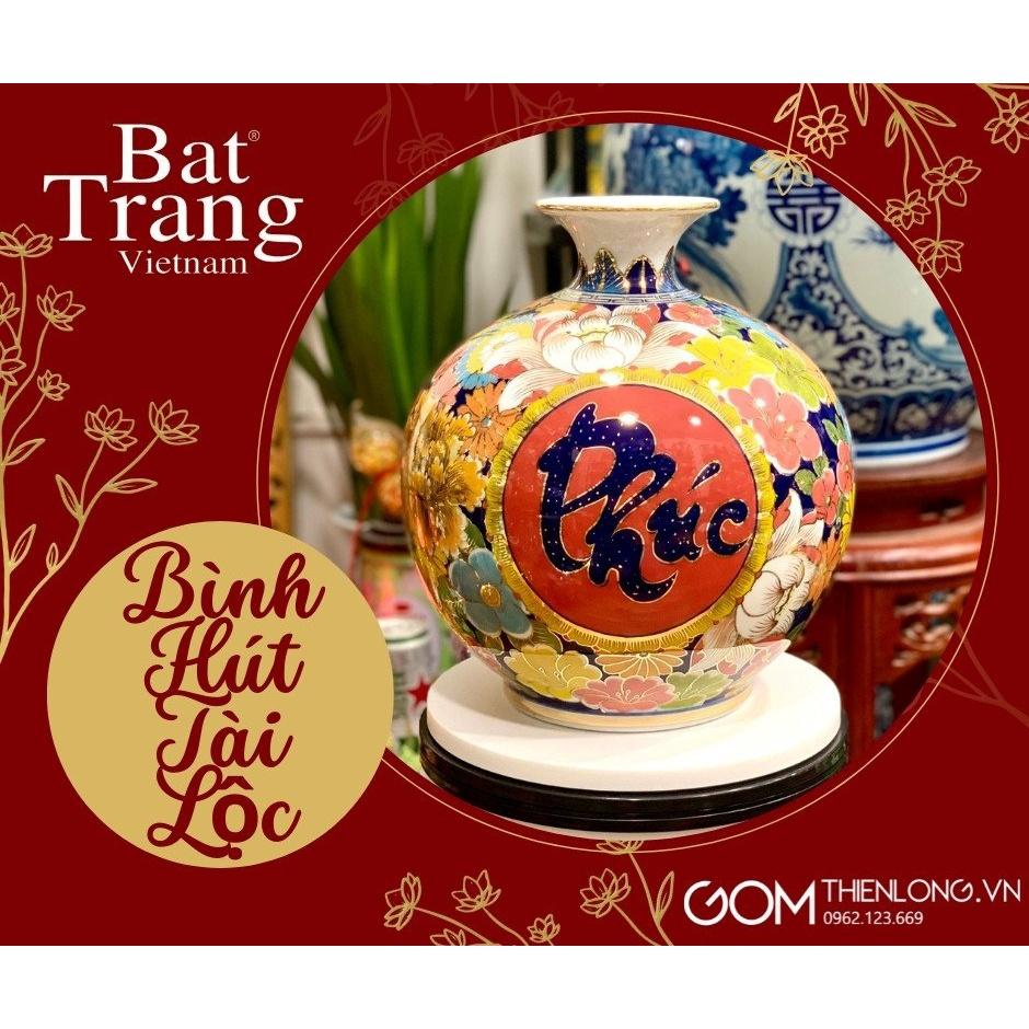 Bình Hút Tài Lộc Vẽ Vàng Phúc Lộc Thọ - Bình Hút Lộc Bát Tràng - Gốm Thiên Long