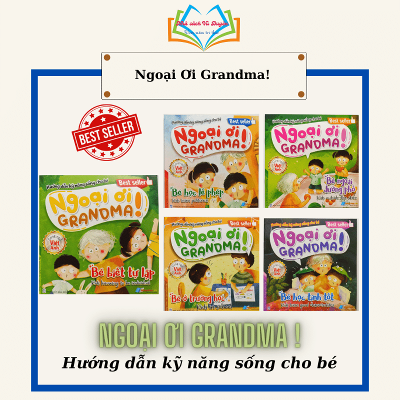 Sách Hướng dẫn kỹ năng sống cho bé - Ngoại ơi Grandma!