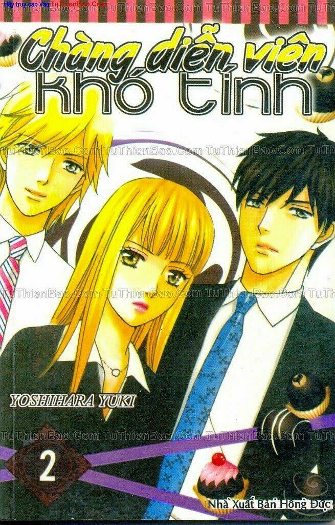 chàng diễn viên khó tính chapter 2 1