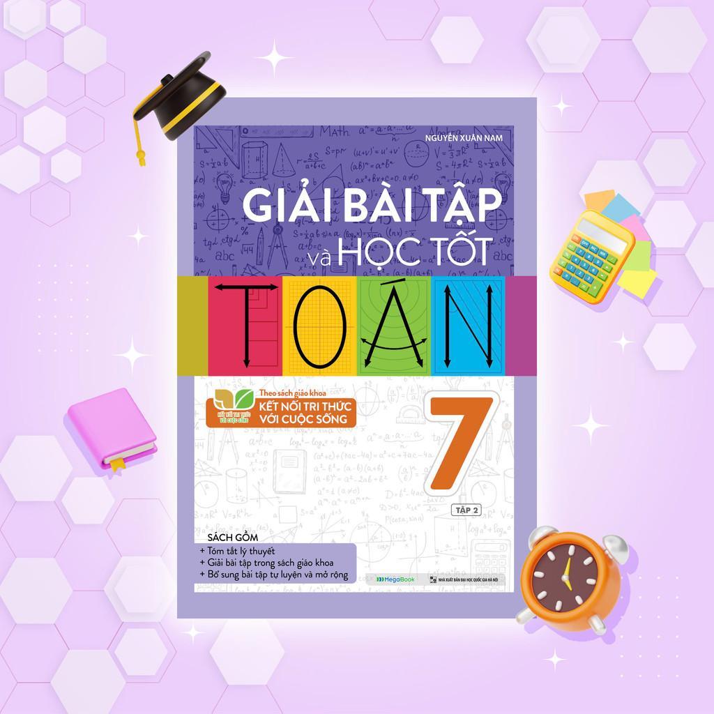 Sách - Bo Giải Bài Tập Và Học Tốt Toán Lớp 7  - Tập 2 - Theo SGK Kết Nối Tri Thức Với Cuộc Sống - Megabook