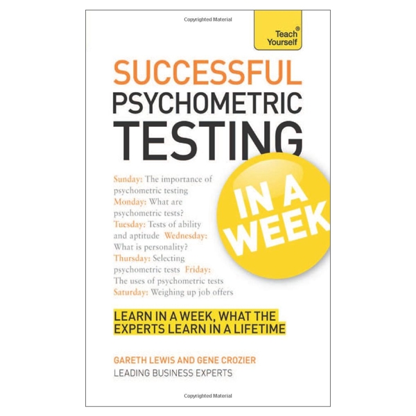 Successful Psychometric Testing in a Week: Teach Yourself : Using Psychometric Tests in Seven Simple Steps