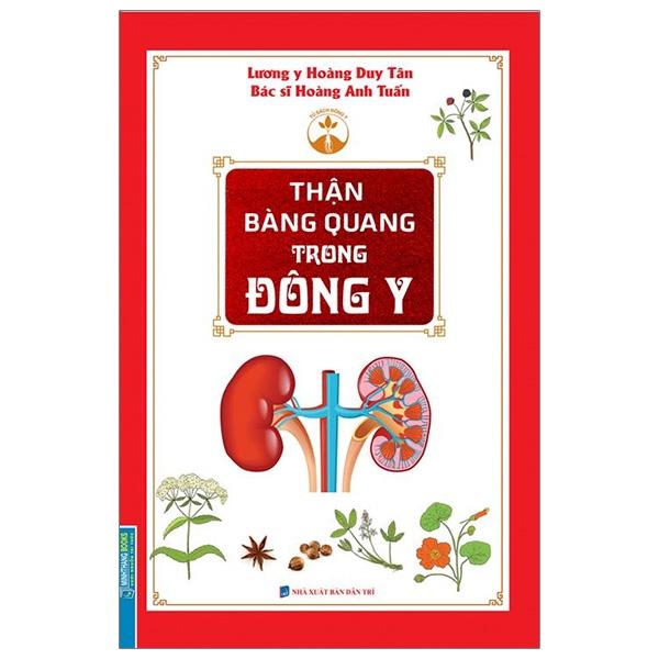 Sách Thận Bàng Quang Trong Đông Y (Bìa mềm)