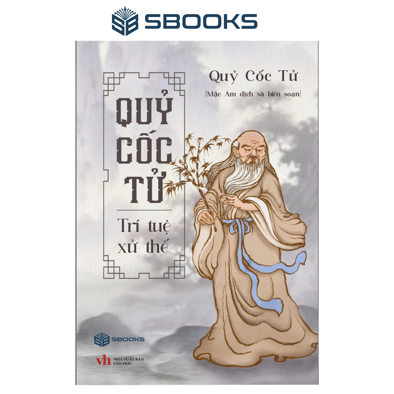 Sách - Quỷ Cốc Tử - Trí Tuệ Xử Thế - SBOOKS