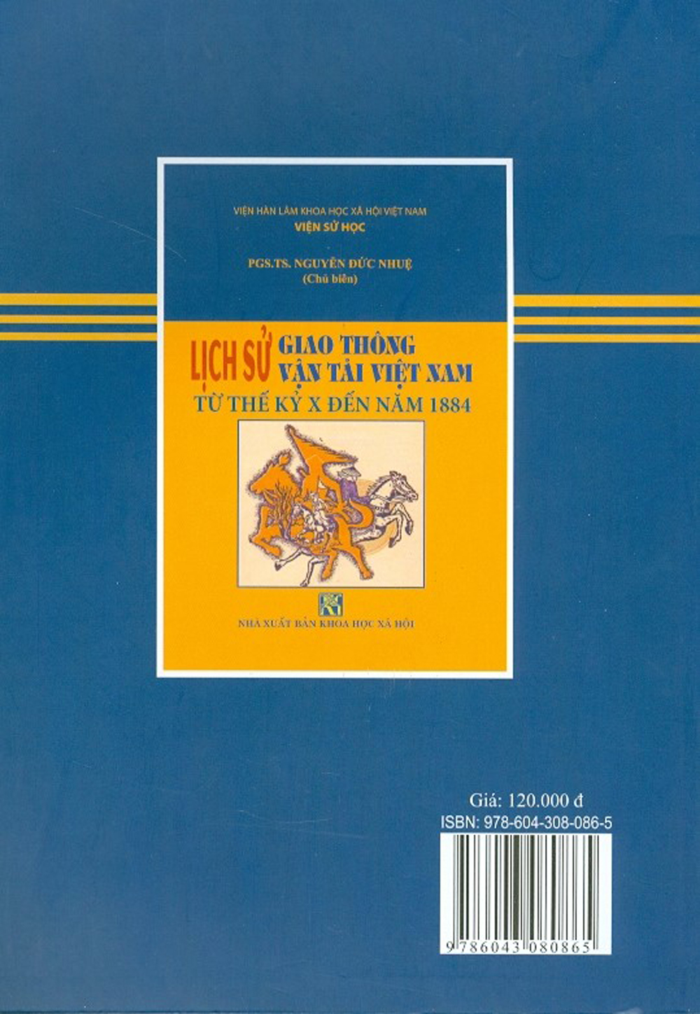 Lịch Sử Giao Thông Vận Tải Việt Nam Từ Thế Kỷ X Đến Năm 1884