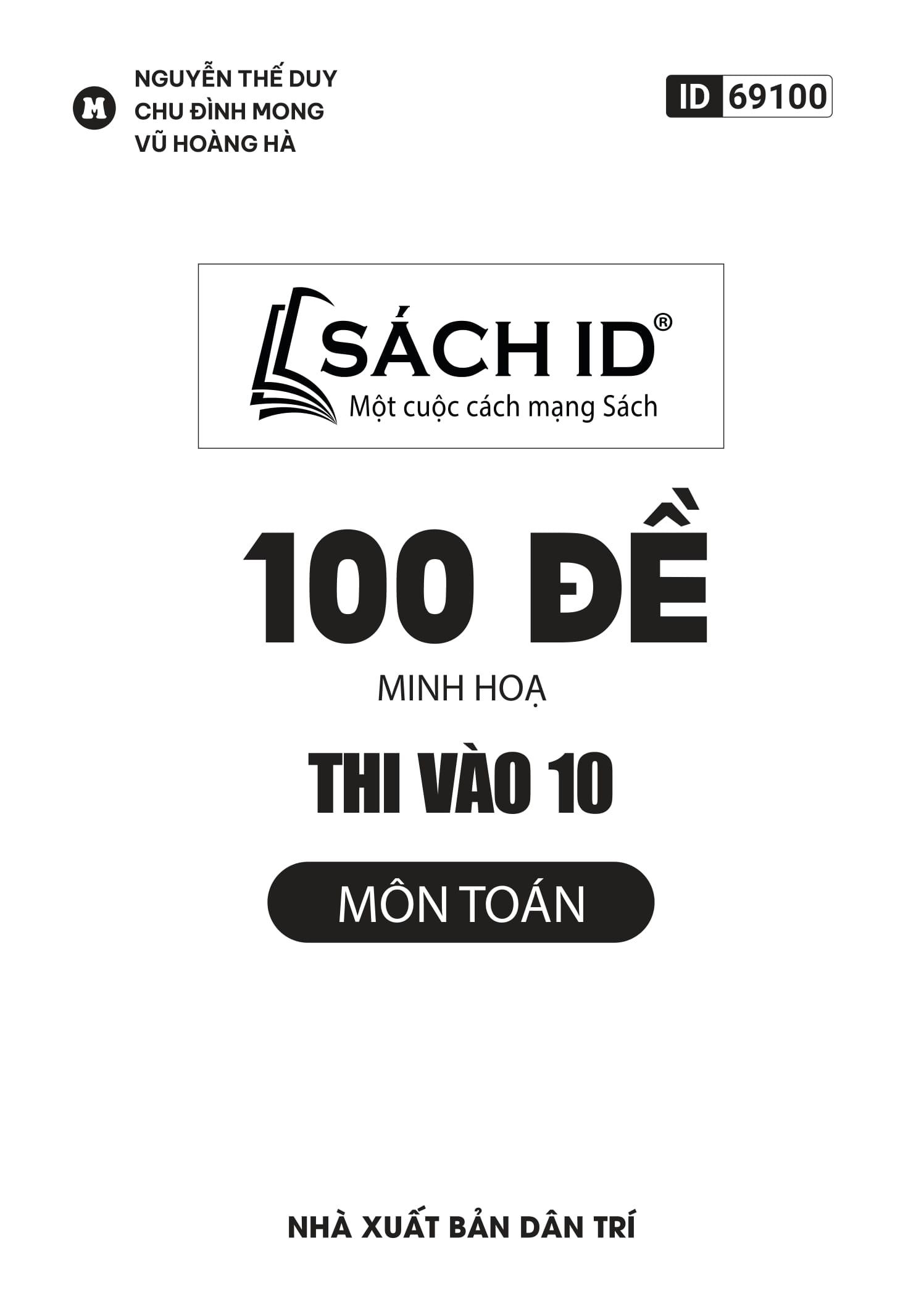 Sách - 100 Đề Minh Họa Thi Vào 10 - Môn Toán