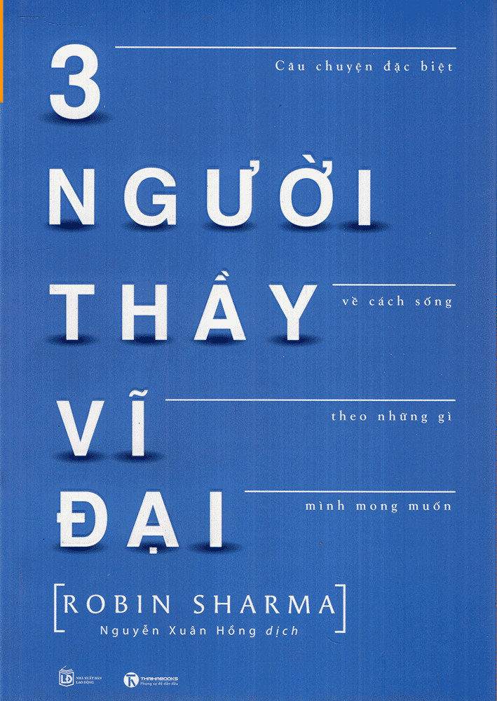 Ba Người Thầy Vĩ Đại (Tái Bản)