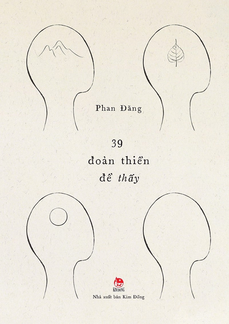 (Bìa Cứng) 39 ĐOẢN THIỀN ĐỂ THẤY - Nhà báo Phan Đăng