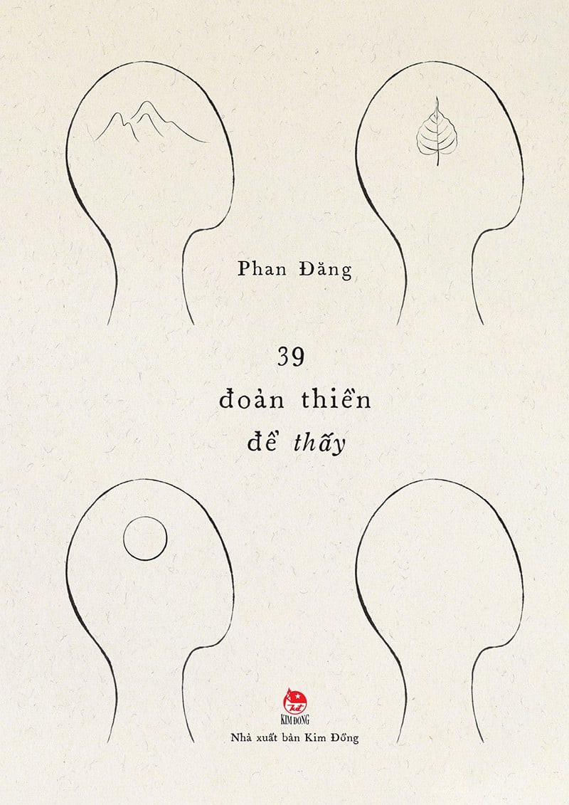 (Bìa Cứng) 39 ĐOẢN THIỀN ĐỂ THẤY - Phan Đăng