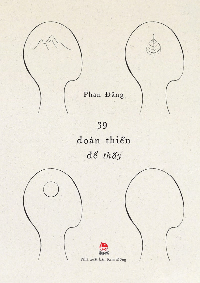 39 ĐOẢN THIỀN ĐỂ THẤY - Nhà báo Phan Đăng -