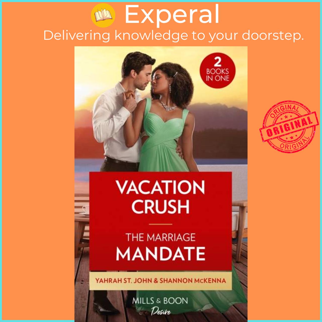 Sách - Vacation Crush / The Marriage Mandate - Vacation Crush (Texas Cattlema by Yahrah St. John (UK edition, paperback)