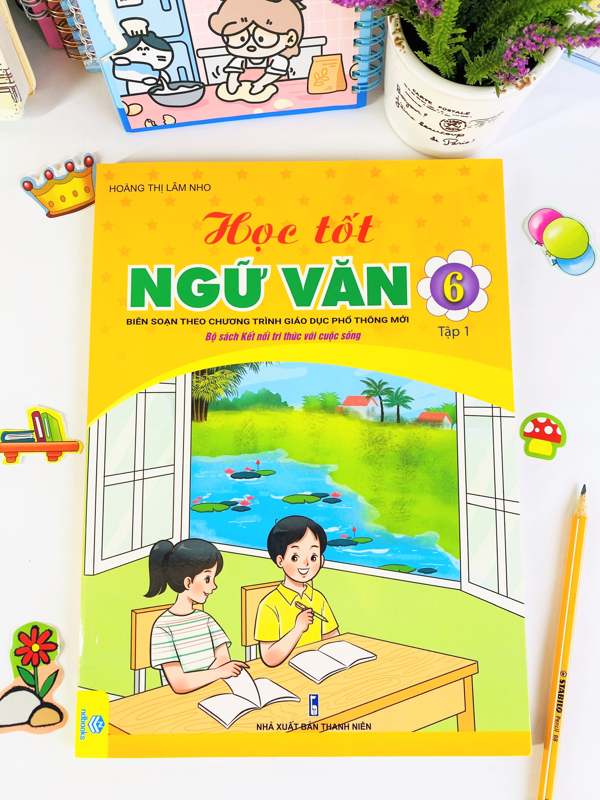 Sách - Học Tốt Ngữ Văn Lớp 6 - Biên soạn theo CT GDPT mới - ndbooks
