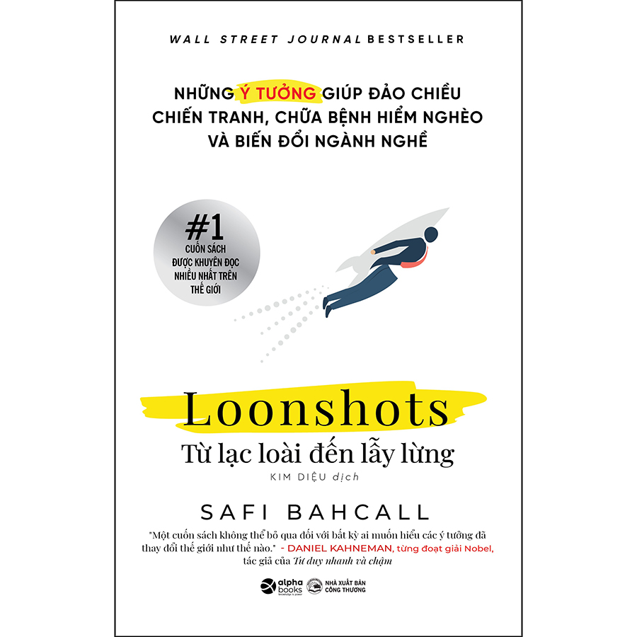 Loonshots: Từ Lạc Loài Đến Lẫy Lừng