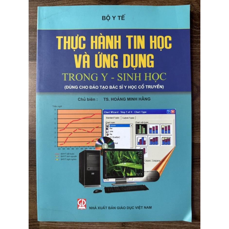 Sách - Thực Hành Tin Học Và Ứng Dụng Trong Y - Sinh Học (DN)