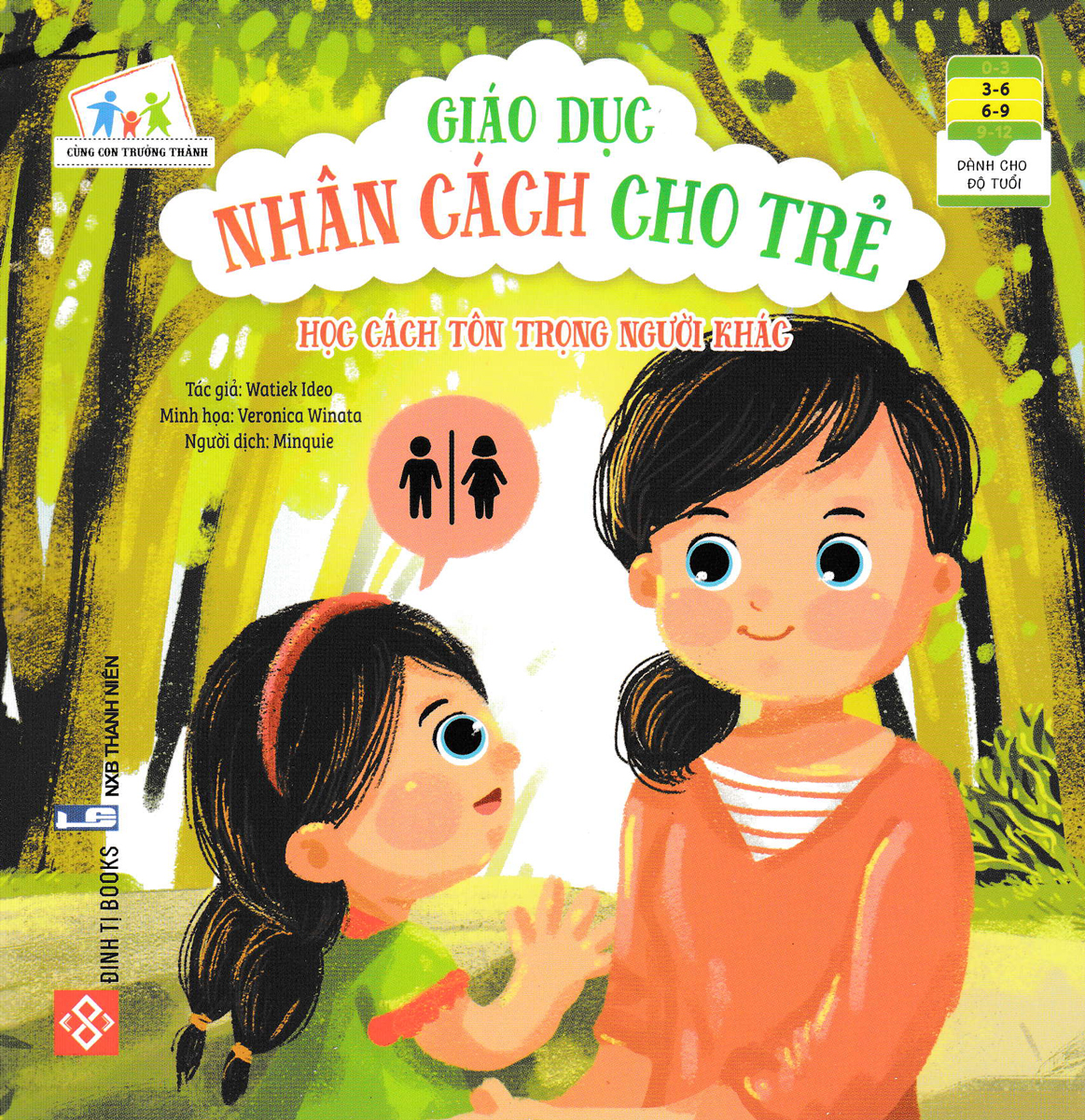 GIÁO DỤC NHÂN CÁCH CHO TRẺ - HỌC CÁCH TÔN TRỌNG NGƯỜI KHÁC_DTI