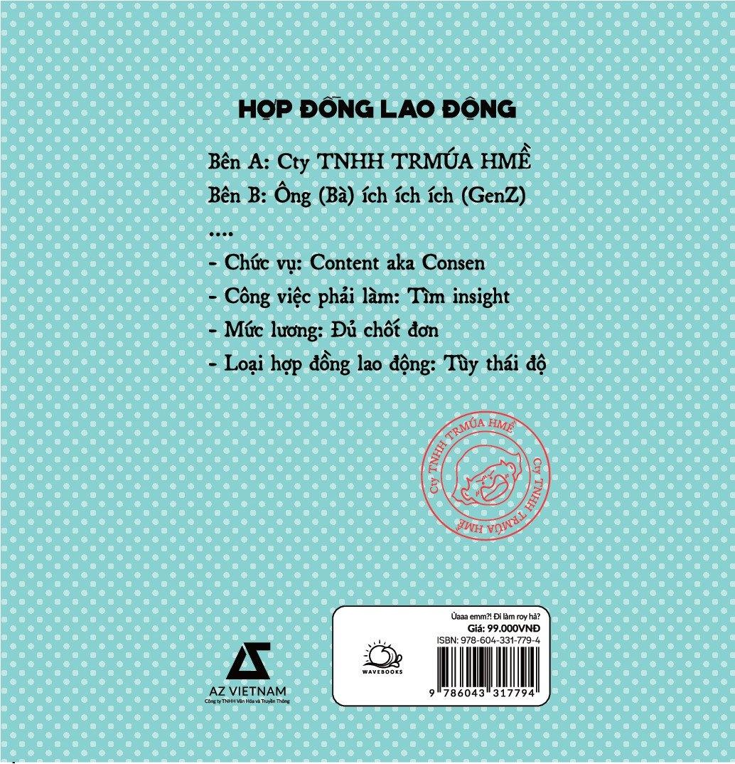Ủaaa Emm?! Đi Làm Roy Hả?