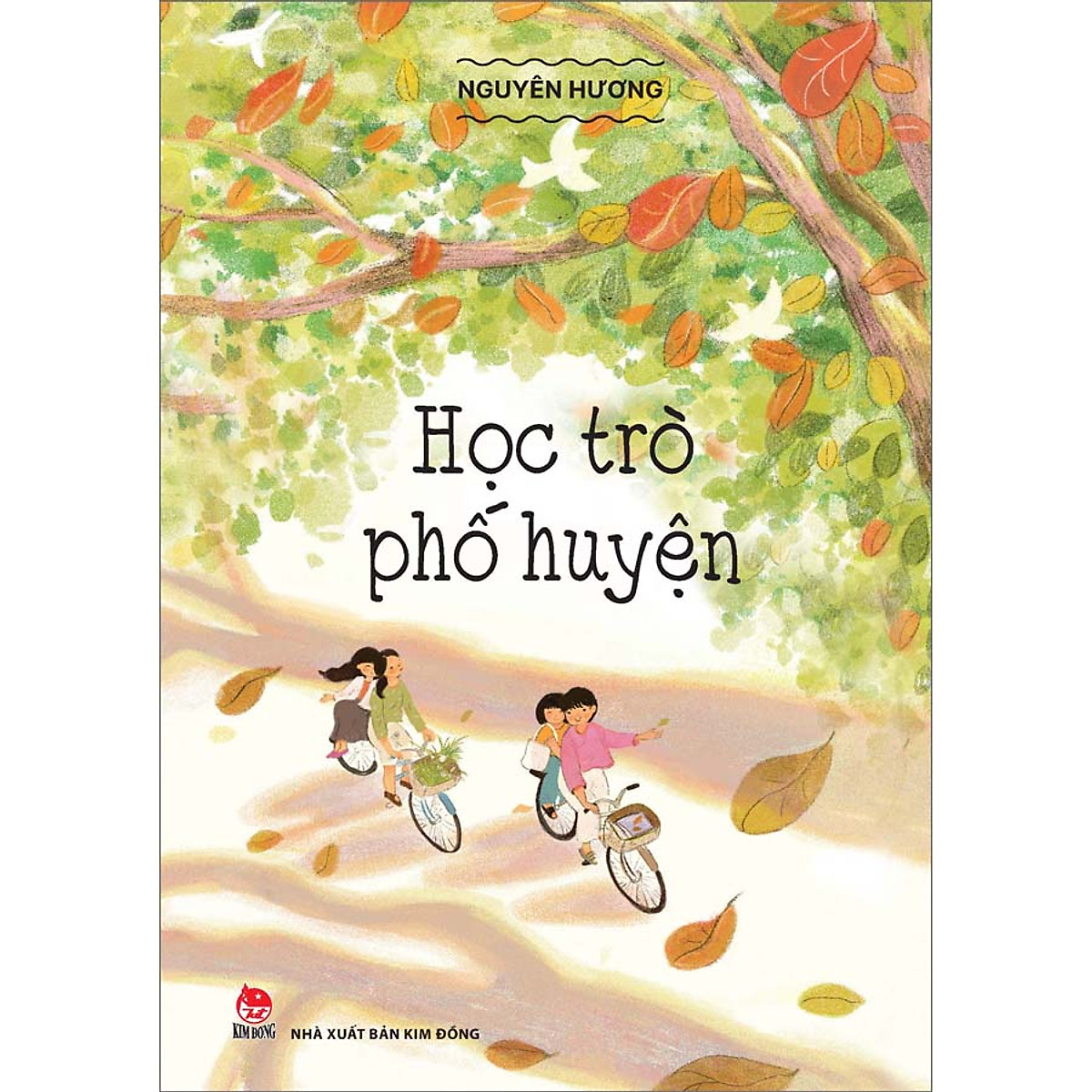 Học Trò Phố Huyện - Nguyên Hương